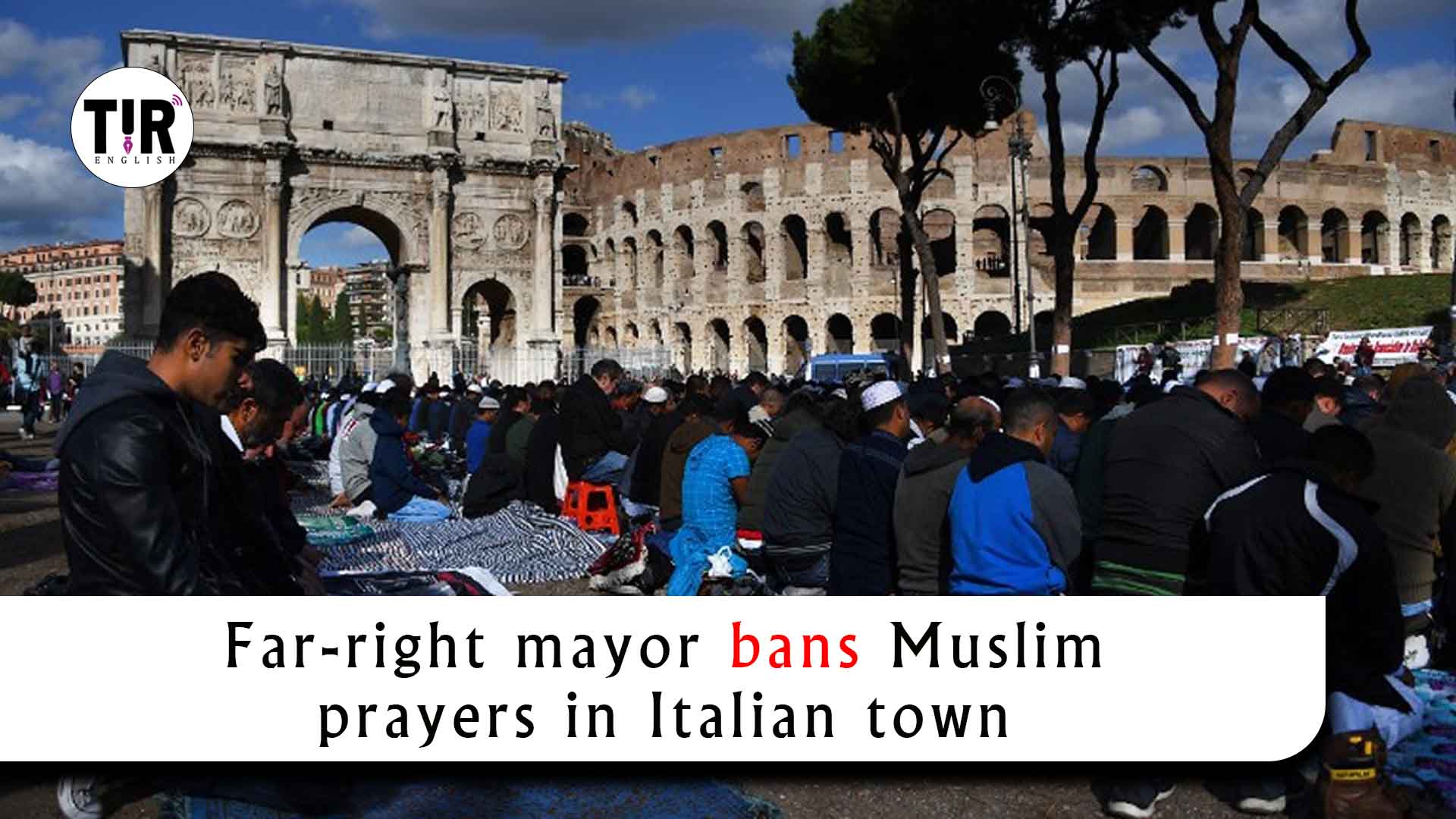 Far-right mayor bans Muslim prayers in Italian town
