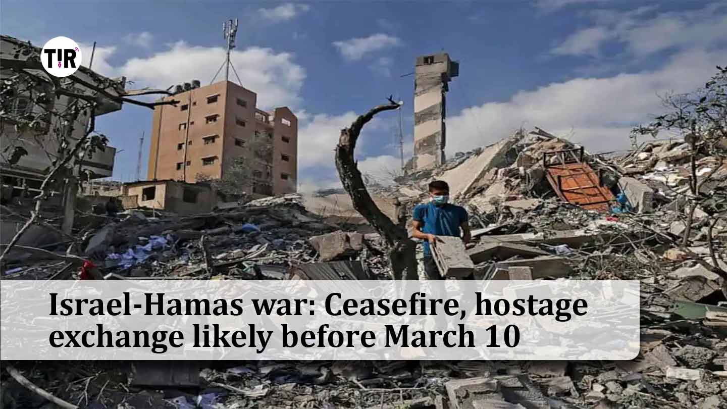 Israel-Hamas war: Ceasefire, hostage exchange likely before March 10